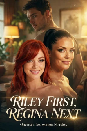 Riley First, Regina Next